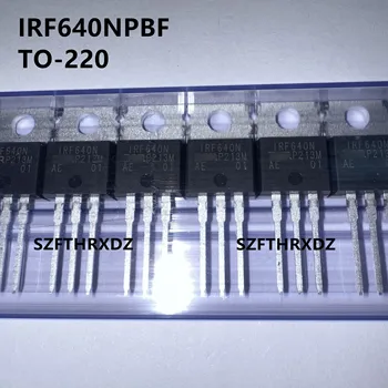 10pcs 100% Нов внесен оригинален IRF640N IRF640NPBF TO-220 N-канал MOSFET 200V 18A