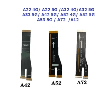 10Pcs Основна дънна платка конектор лента лента Flex кабел за Samsung Galaxy A12 A21 A22 A32 A33 A42 A52 A72 4G A53 5G