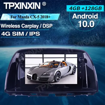 Android 10 Автомобилно радио 4+128G За Mazda CX-5 2018+ Автомобилен мултимедиен плейър Headunit Аудио радио Кола GPS навигация Безжичен Carplay