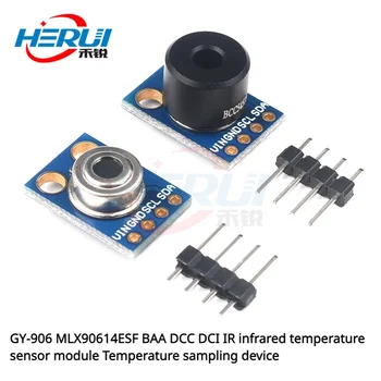 GY-906 MLX90614ESF BAA DCC DCI IR инфрачервен температурен сензорен модул Устройство за вземане на проби от температурата
